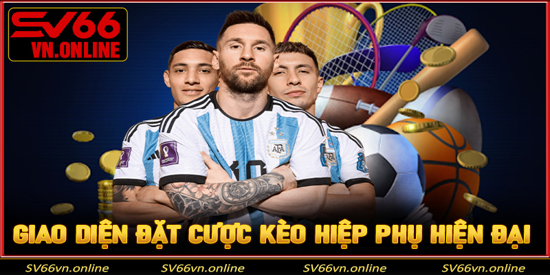 Giao diện đặt cược kèo hiệp phụ hiện đại