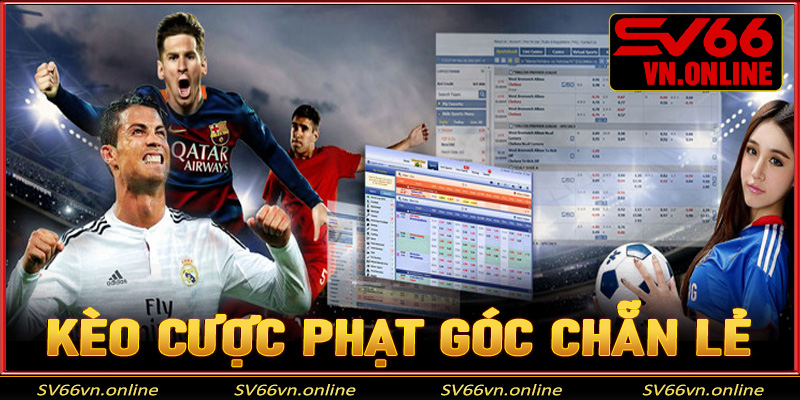 Kèo cược phạt góc chẵn lẻ