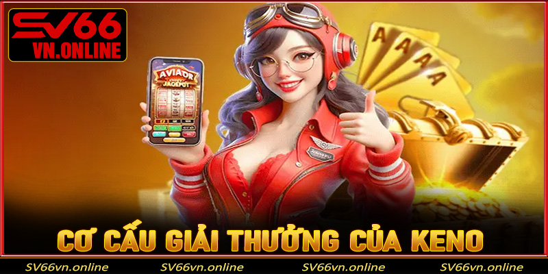 Cơ cấu giải thưởng của Keno