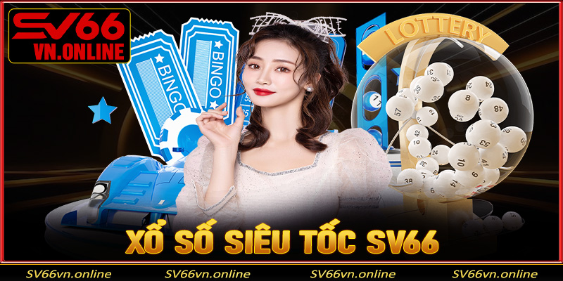 Xổ số siêu tốc