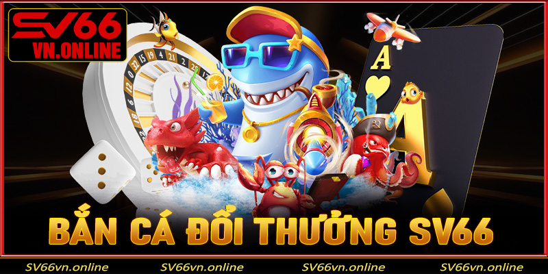 Bắn cá SV66