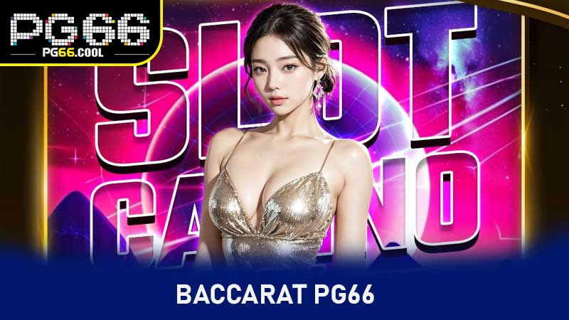 Baccarat PG66